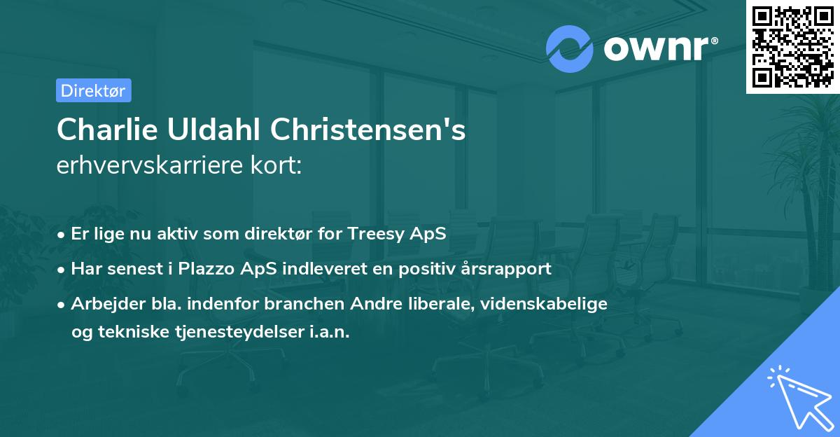 Charlie Uldahl Christensen's erhvervskarriere kort