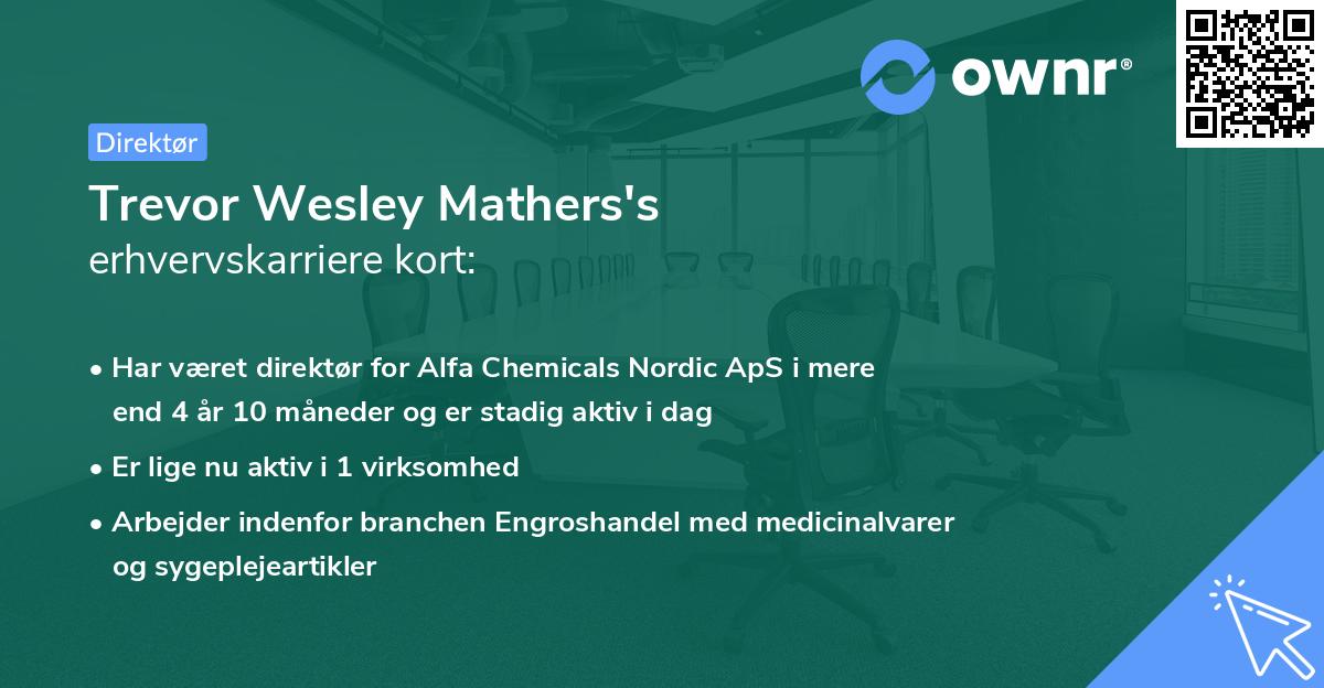 Trevor Wesley Mathers's erhvervskarriere kort