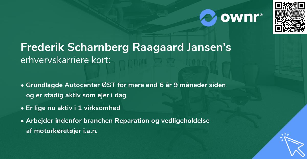 Frederik Scharnberg Raagaard Jansen's erhvervskarriere kort