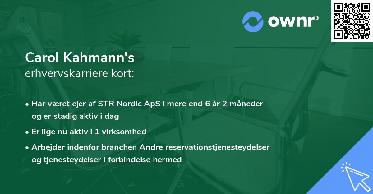 Carol Kahmann's erhvervskarriere kort
