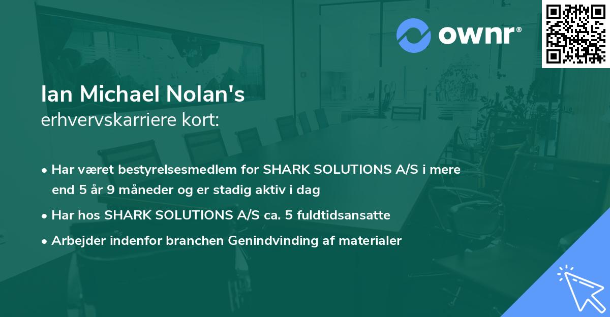 Ian Michael Nolan's erhvervskarriere kort