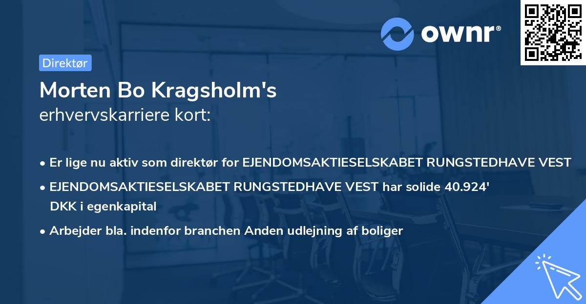 Morten Bo Kragsholm's erhvervskarriere kort