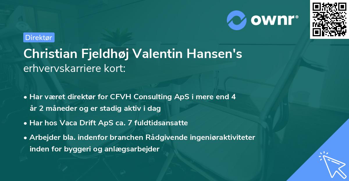 Christian Fjeldhøj Valentin Hansen's erhvervskarriere kort