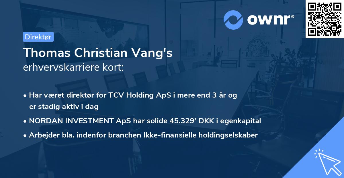 Thomas Christian Vang's erhvervskarriere kort