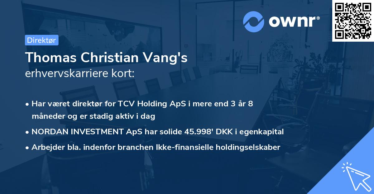 Thomas Christian Vang's erhvervskarriere kort