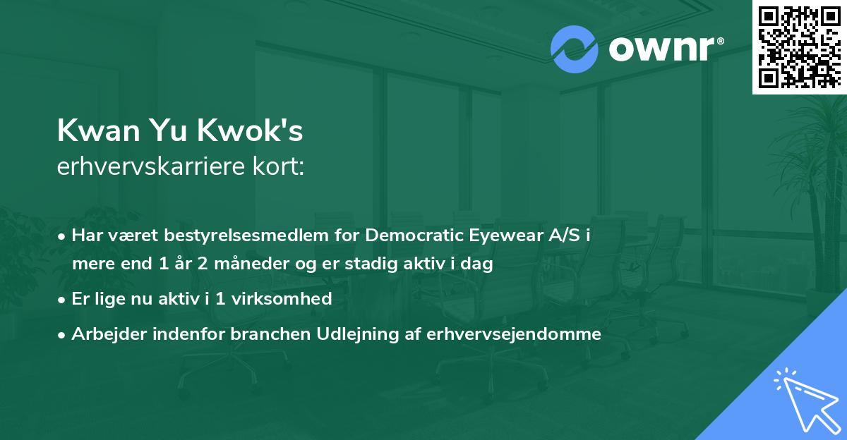 Kwan Yu Kwok's erhvervskarriere kort