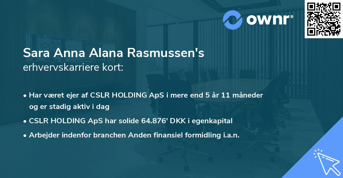 Sara Anna Alana Rasmussen's erhvervskarriere kort