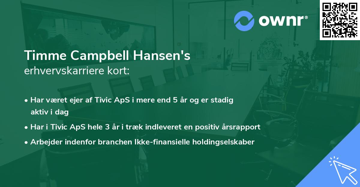 Timme Campbell Hansen's erhvervskarriere kort