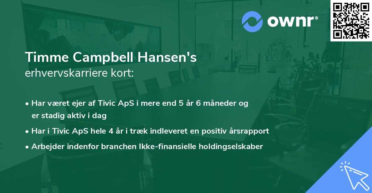 Timme Campbell Hansen's erhvervskarriere kort