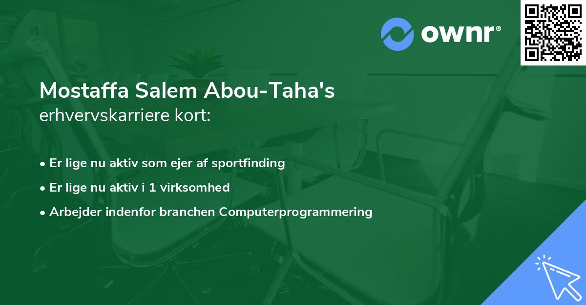 Mostaffa Salem Abou-Taha's erhvervskarriere kort