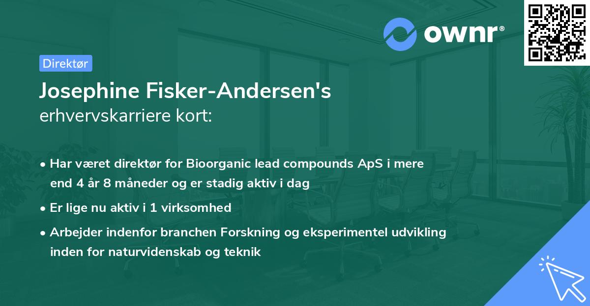 Josephine Fisker-Andersen's erhvervskarriere kort