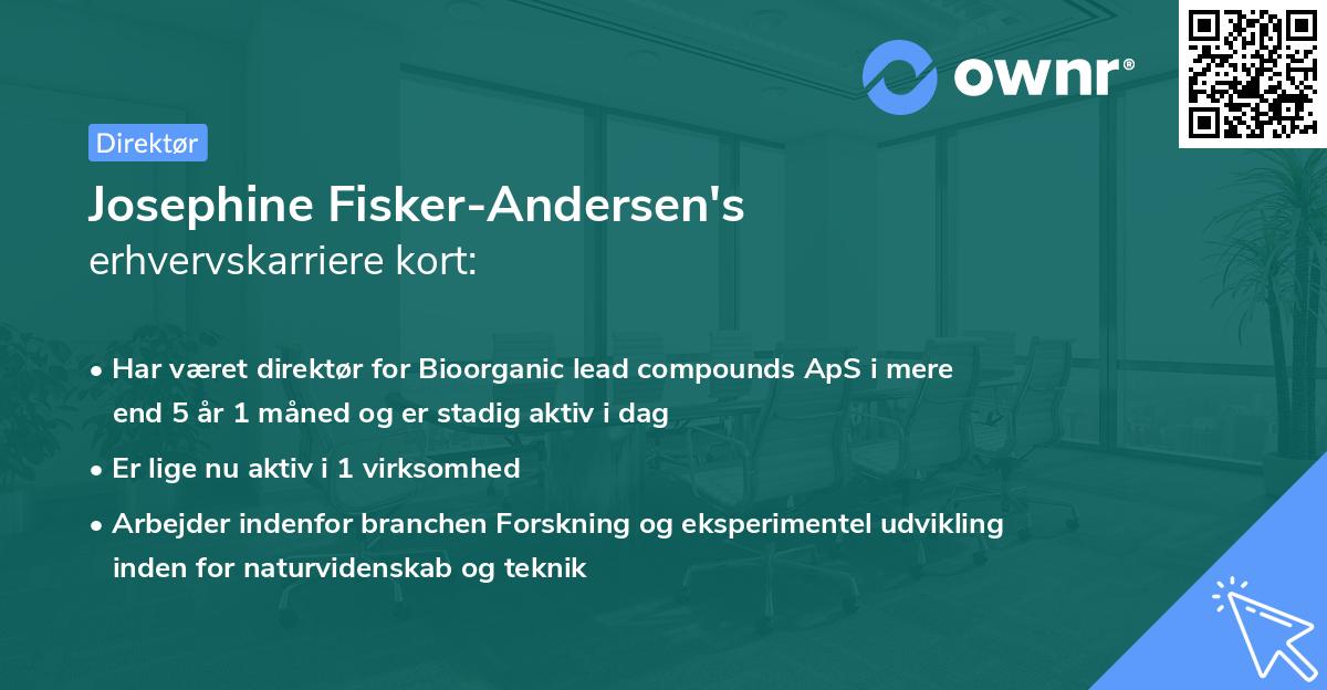 Josephine Fisker-Andersen's erhvervskarriere kort
