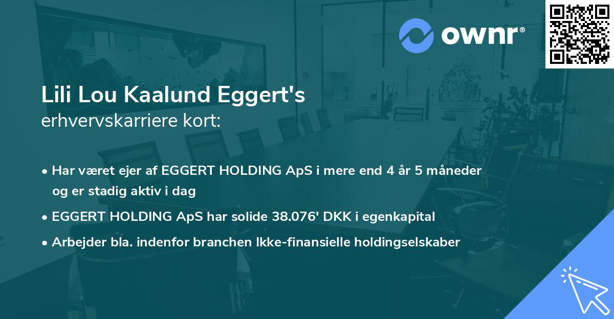 Lili Lou Kaalund Eggert's erhvervskarriere kort