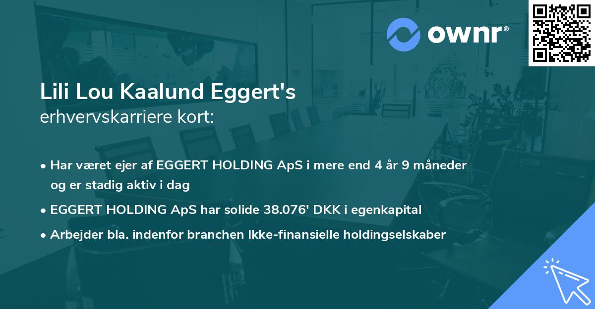 Lili Lou Kaalund Eggert's erhvervskarriere kort