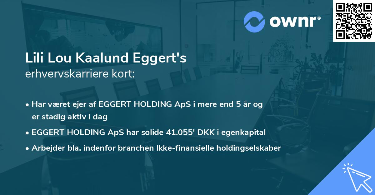 Lili Lou Kaalund Eggert's erhvervskarriere kort