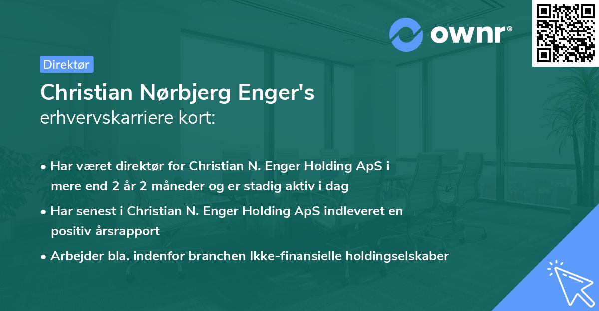 Christian Nørbjerg Enger's erhvervskarriere kort