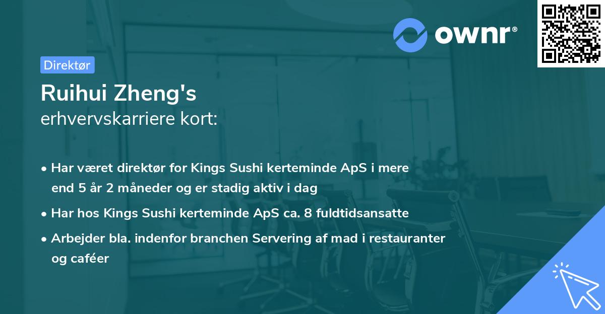 Ruihui Zheng's erhvervskarriere kort