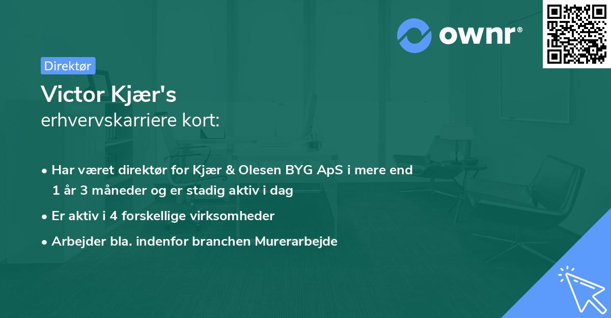 Victor Kjær's erhvervskarriere kort