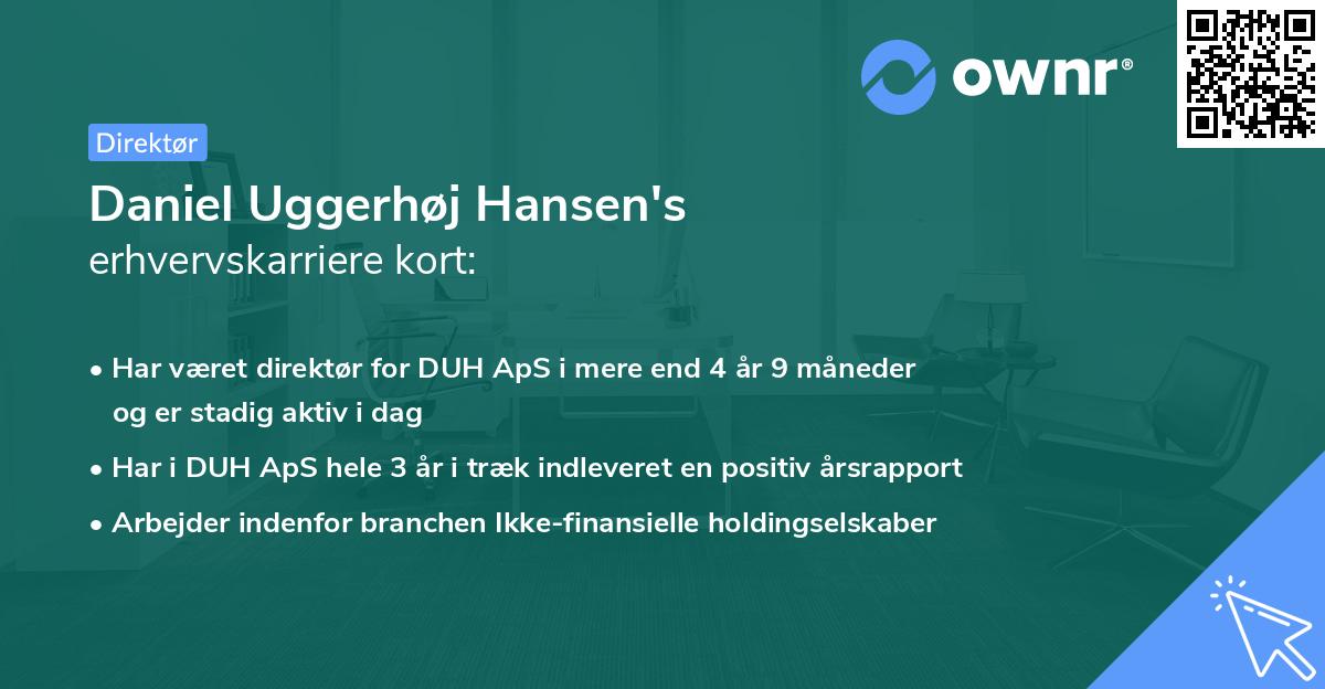 Daniel Uggerhøj Hansen's erhvervskarriere kort