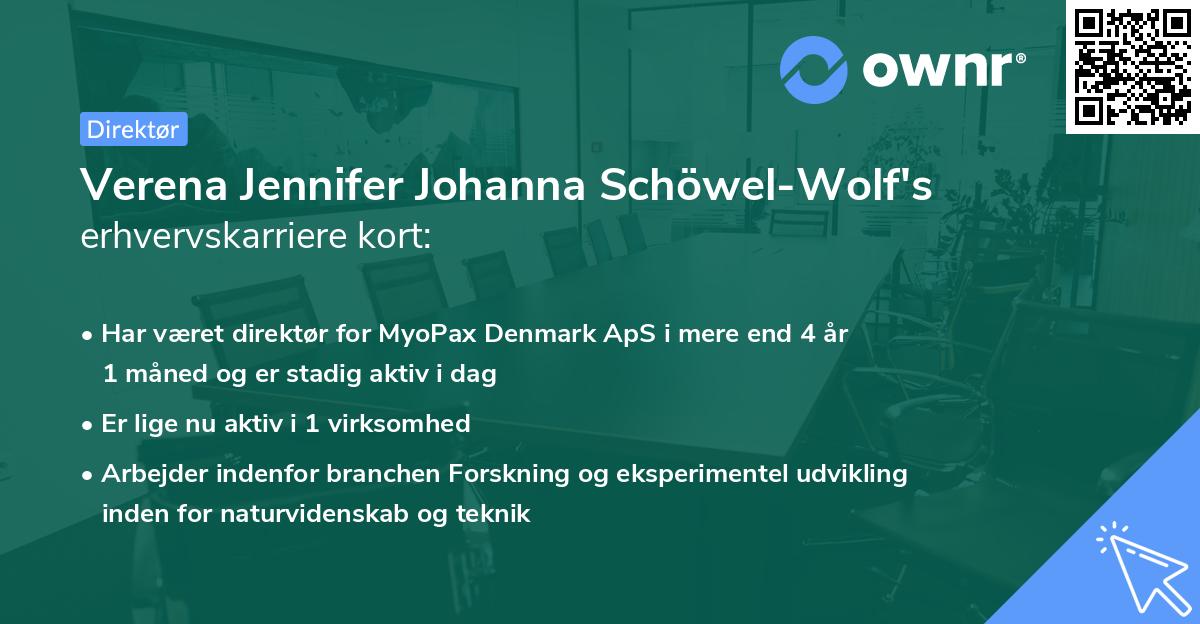 Verena Jennifer Johanna Schöwel-Wolf's erhvervskarriere kort