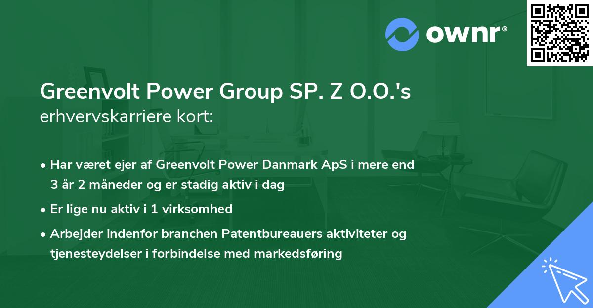 Greenvolt Power Group SP. Z O.O.'s erhvervskarriere kort