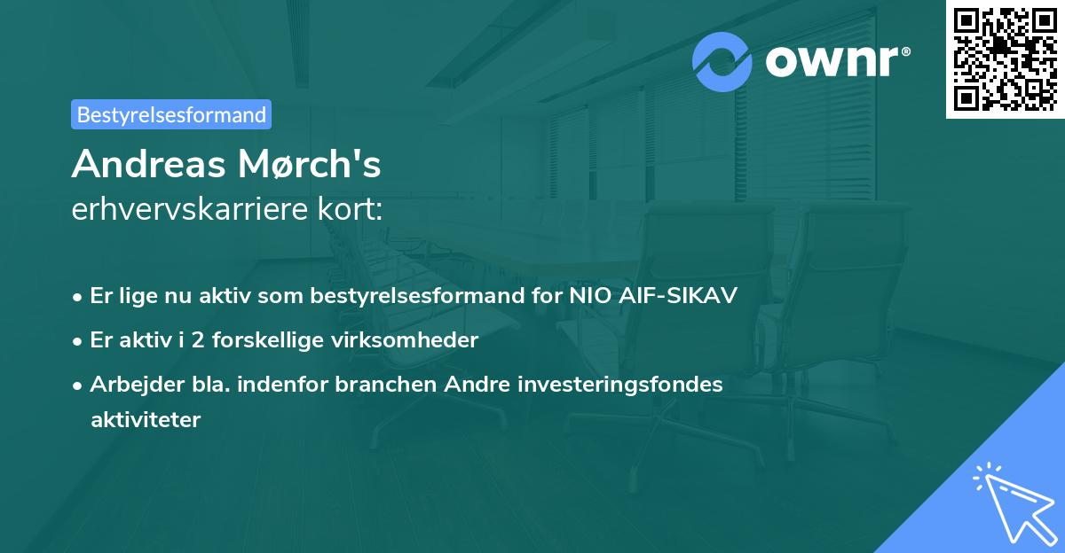 Andreas Mørch's erhvervskarriere kort