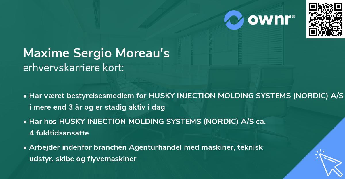 Maxime Sergio Moreau's erhvervskarriere kort
