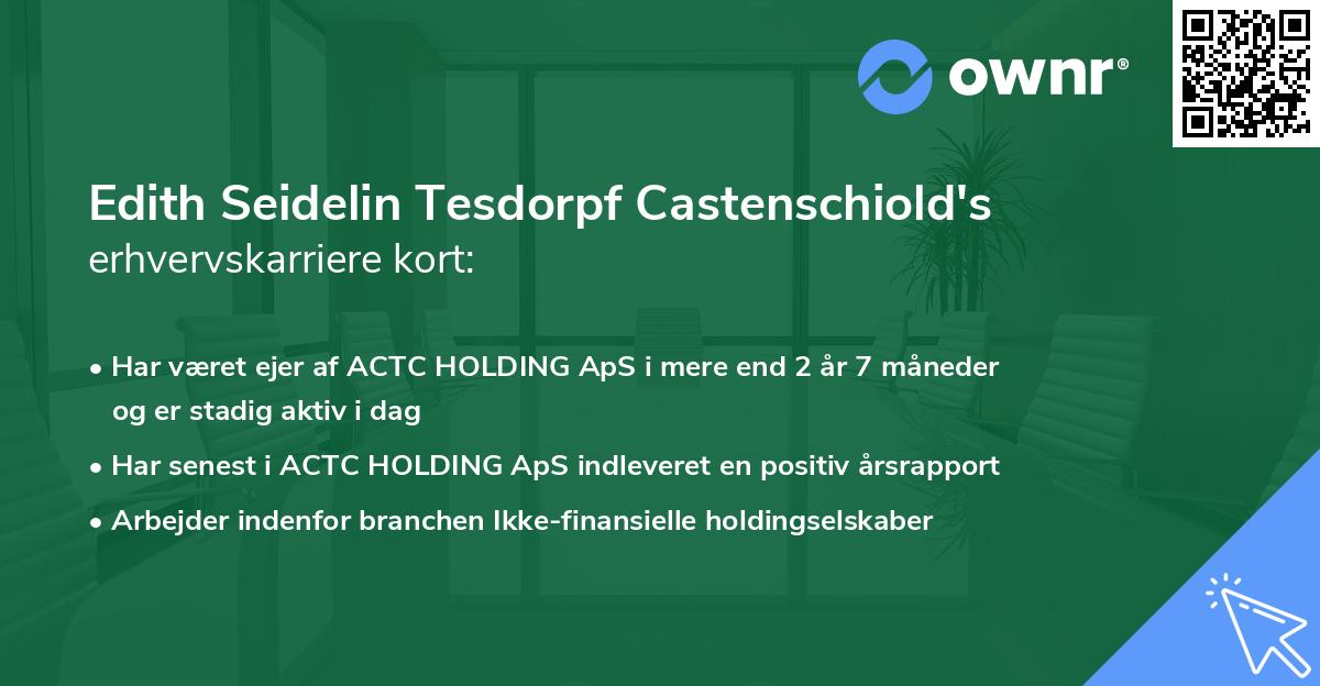 Edith Seidelin Tesdorpf Castenschiold's erhvervskarriere kort