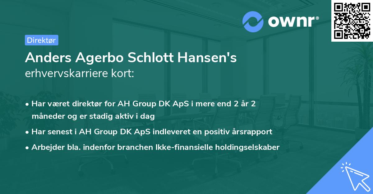 Anders Agerbo Schlott Hansen's erhvervskarriere kort