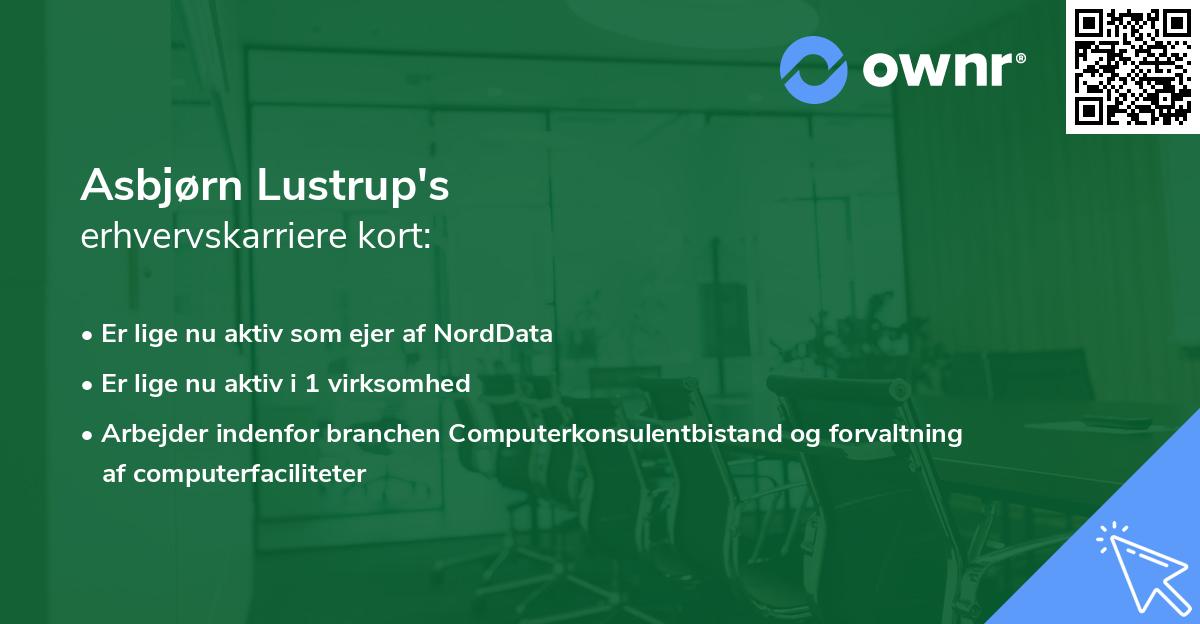 Asbjørn Lustrup's erhvervskarriere kort