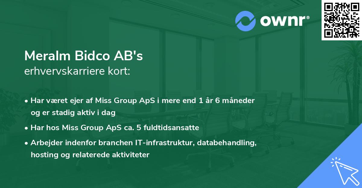 Meralm Bidco AB's erhvervskarriere kort