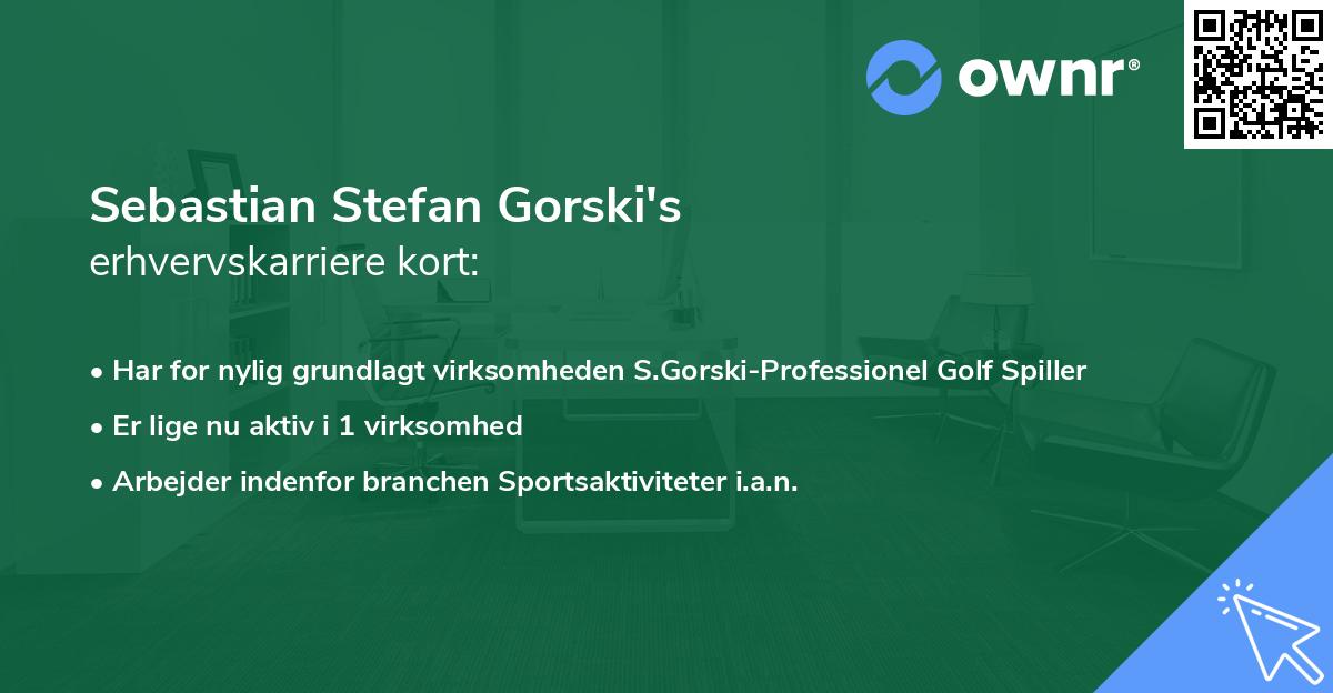 Sebastian Stefan Gorski's erhvervskarriere kort