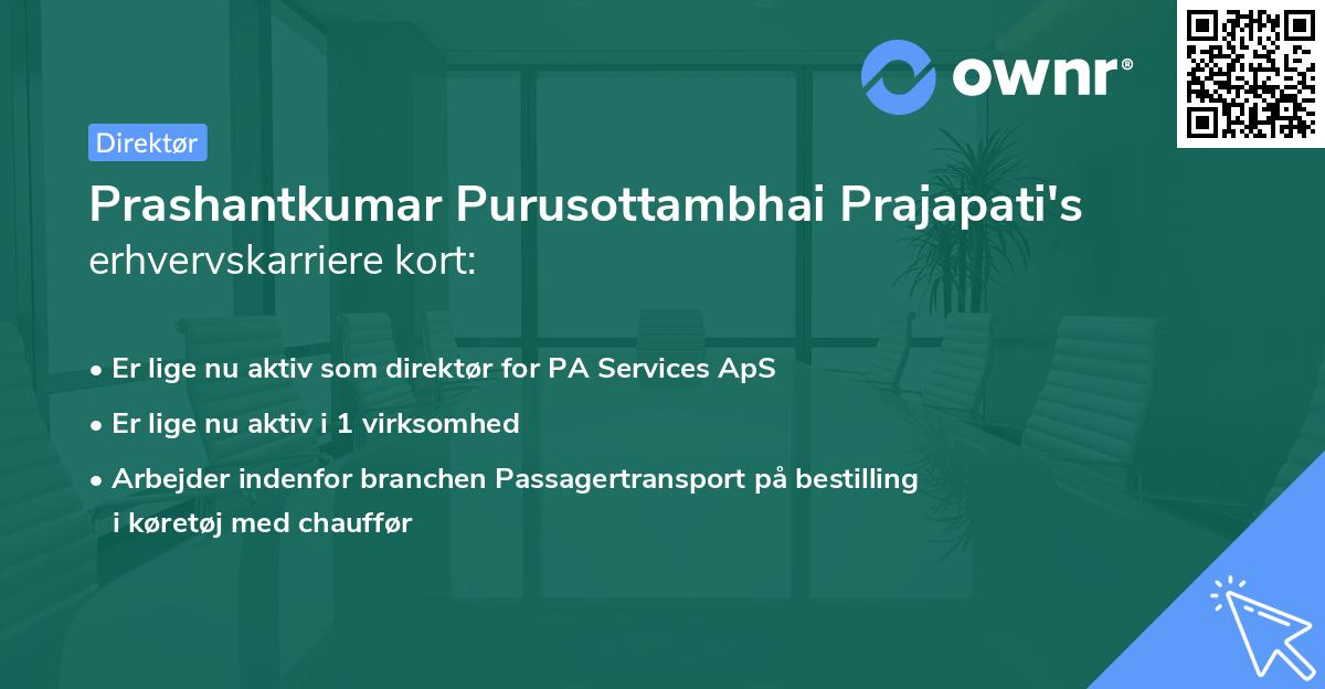 Prashantkumar Purusottambhai Prajapati's erhvervskarriere kort