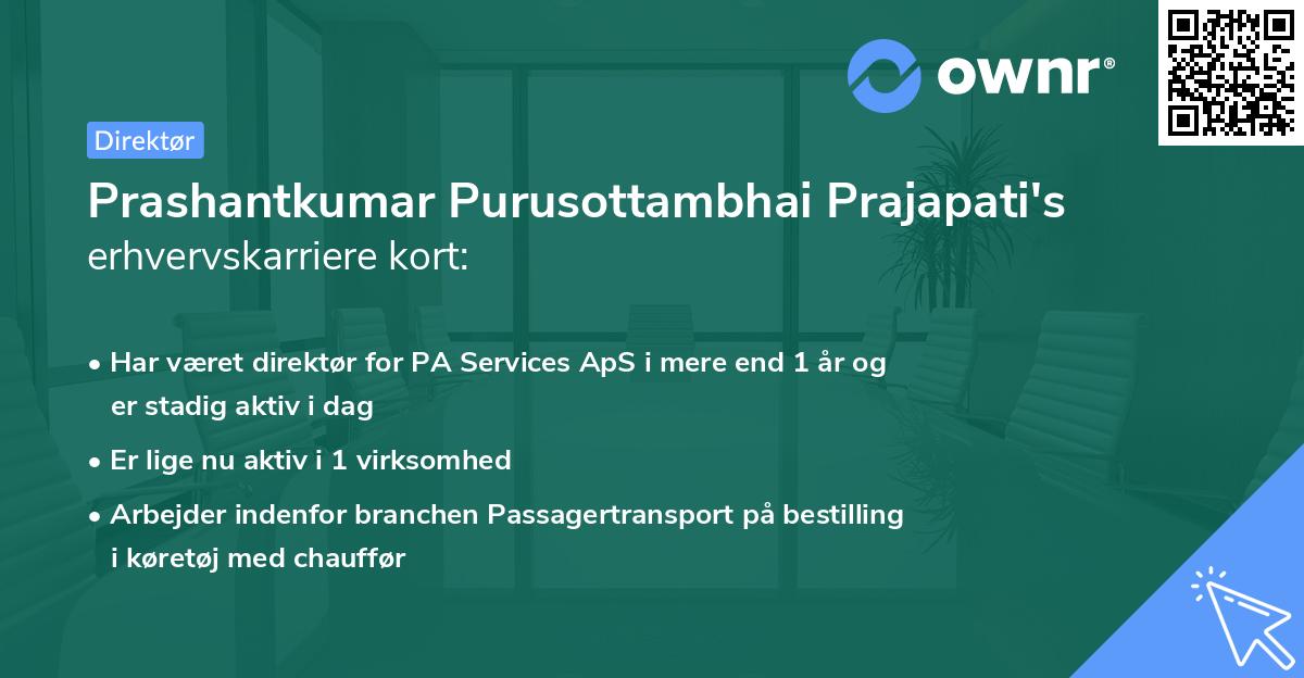 Prashantkumar Purusottambhai Prajapati's erhvervskarriere kort