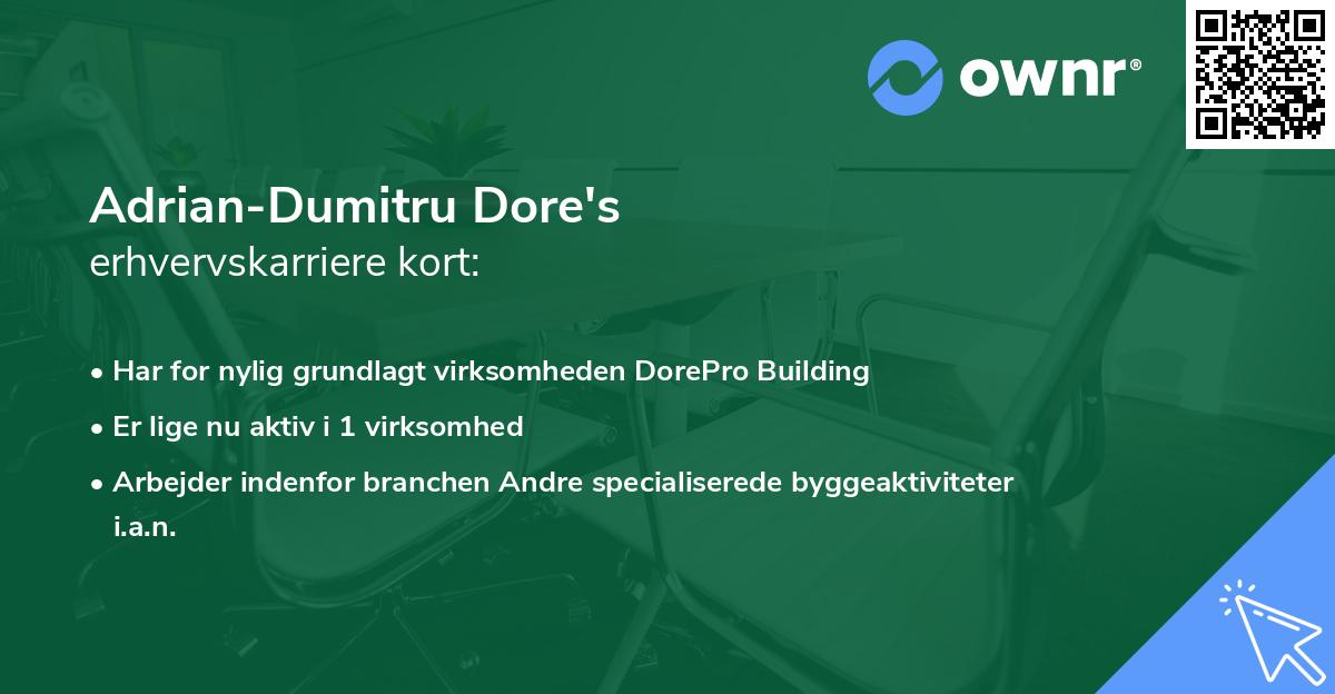 Adrian-Dumitru Dore's erhvervskarriere kort
