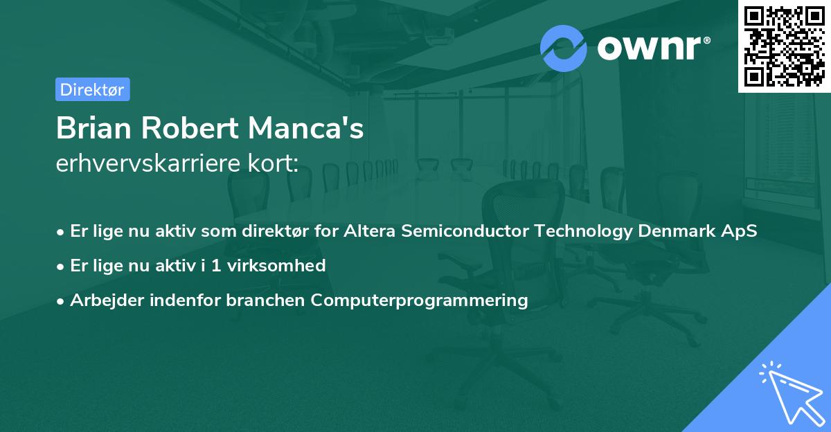 Brian Robert Manca's erhvervskarriere kort