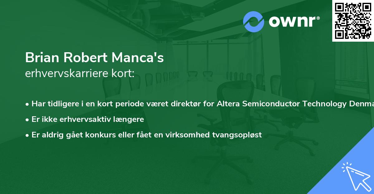 Brian Robert Manca's erhvervskarriere kort