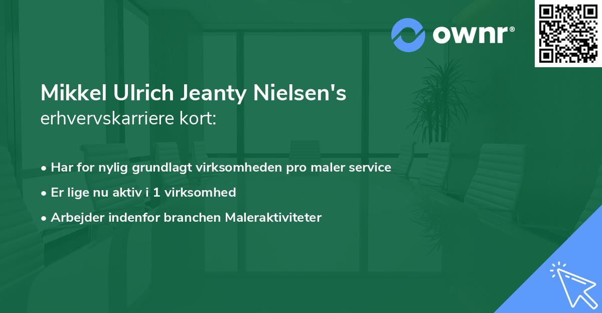 Mikkel Ulrich Jeanty Nielsen's erhvervskarriere kort