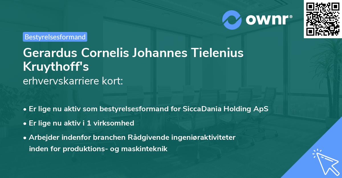 Gerardus Cornelis Johannes Tielenius Kruythoff's erhvervskarriere kort