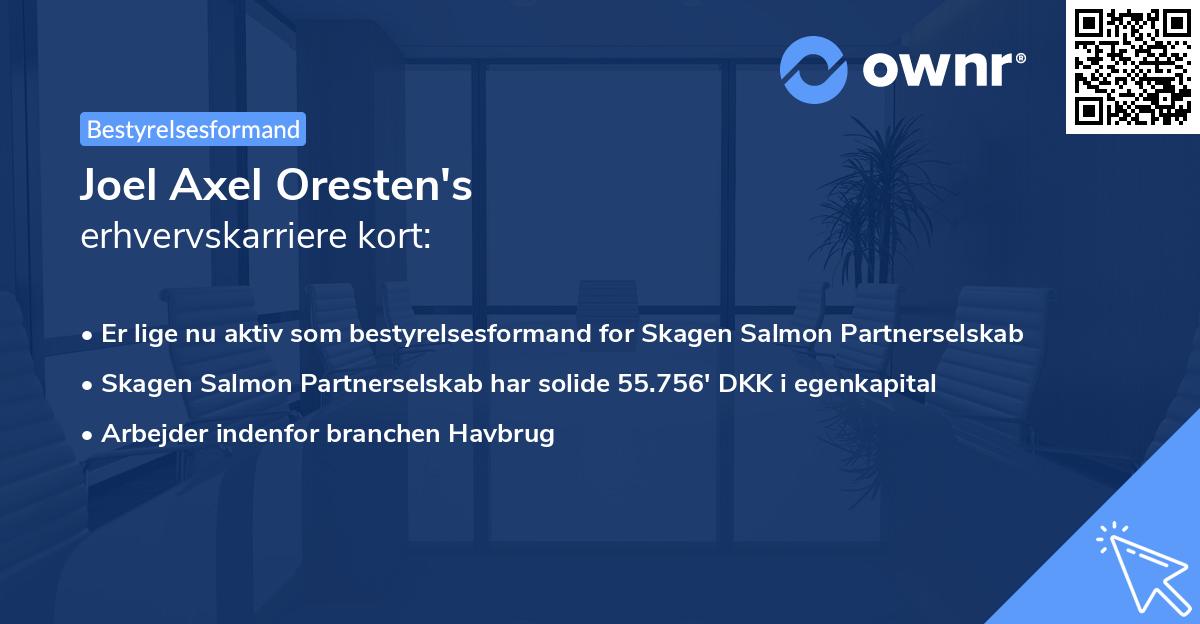 Joel Axel Oresten's erhvervskarriere kort