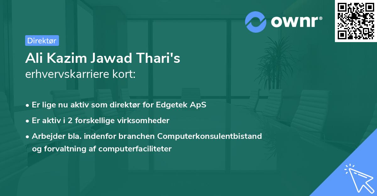 Ali Kazim Jawad Thari's erhvervskarriere kort