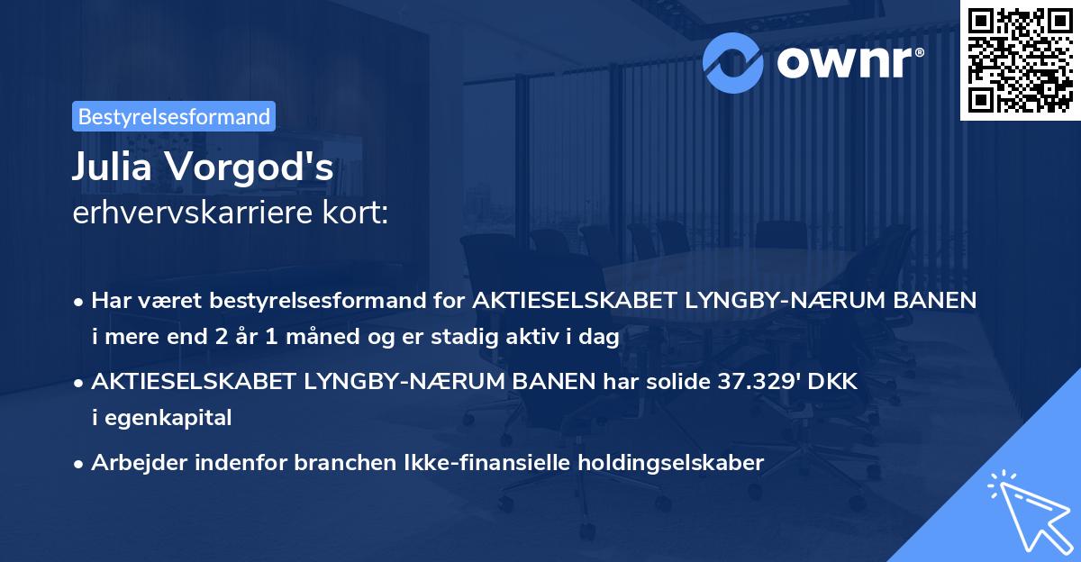 Julia Vorgod's erhvervskarriere kort
