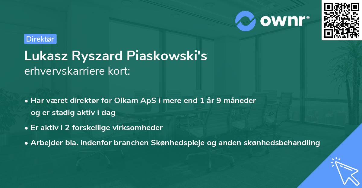 Lukasz Ryszard Piaskowski's erhvervskarriere kort