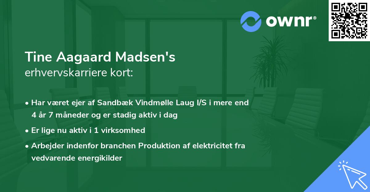Tine Aagaard Madsen's erhvervskarriere kort