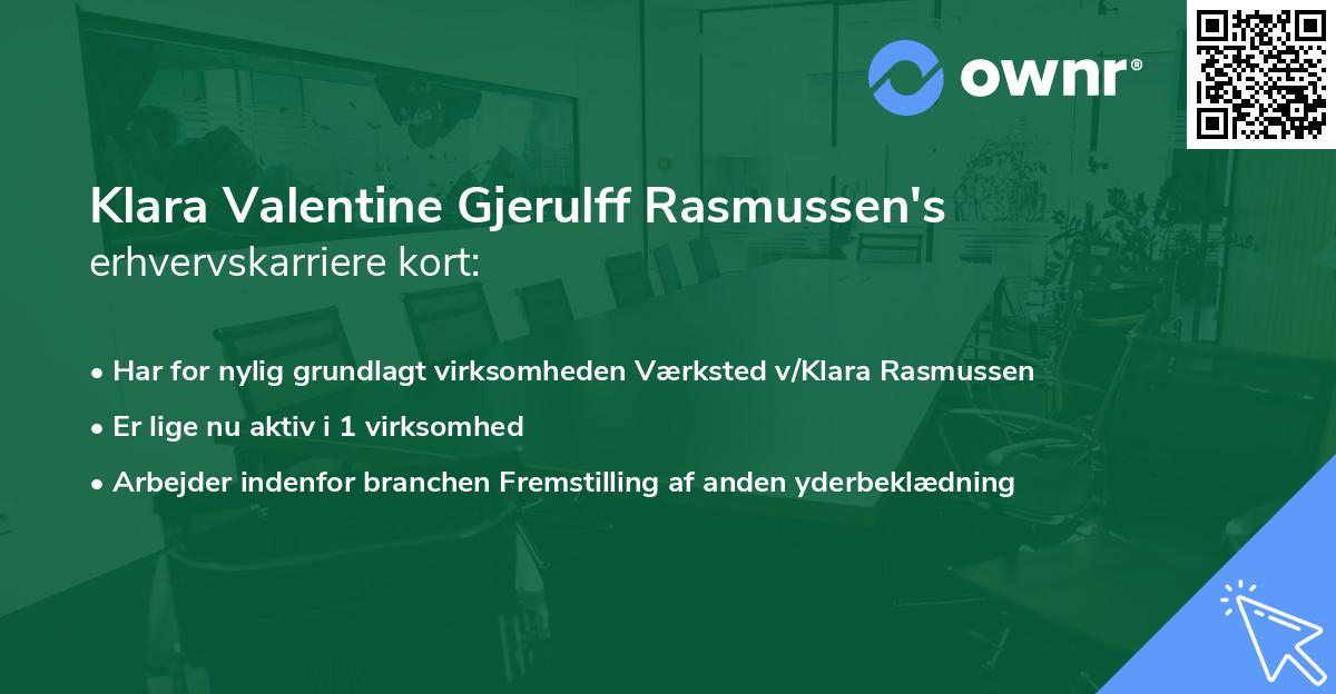 Klara Valentine Gjerulff Rasmussen's erhvervskarriere kort