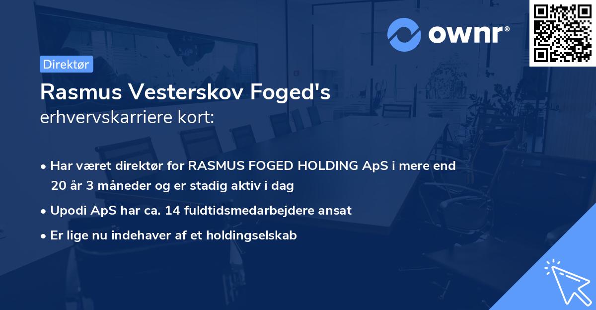 Rasmus Vesterskov Foged's erhvervskarriere kort