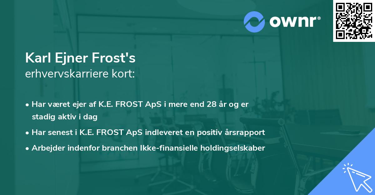 Karl Ejner Frost's erhvervskarriere kort