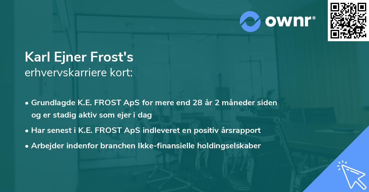 Karl Ejner Frost's erhvervskarriere kort