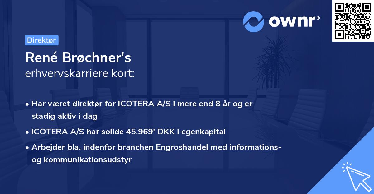 René Brøchner's erhvervskarriere kort