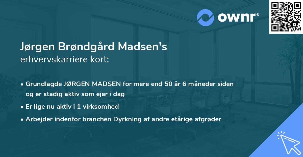 Jørgen Brøndgård Madsen's erhvervskarriere kort